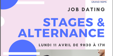 Job dating stage et alternance - Reims