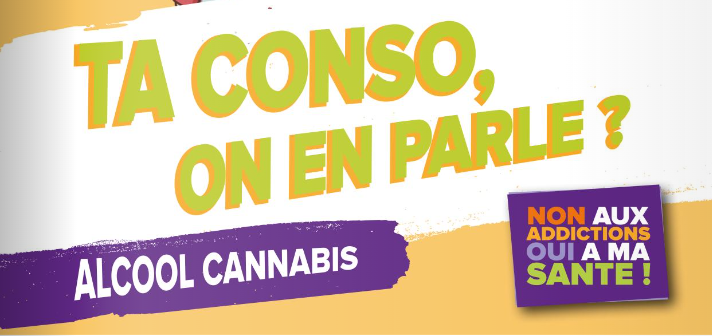 Alcool, cannabis : lancement du guide "Ta conso, on en parle ?"