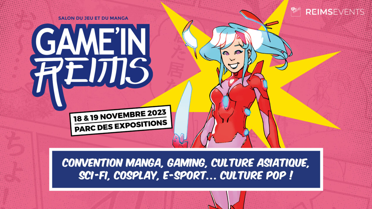 Game'in Reims : le salon du manga et du jeu vidéo revient à Reims (51)