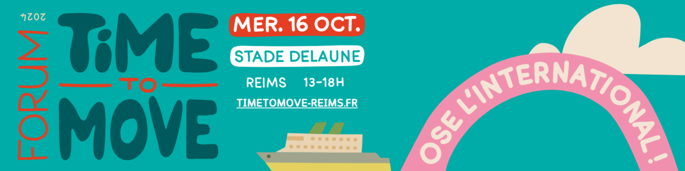 Time to move 2024, le forum de la mobilité internationale de Reims