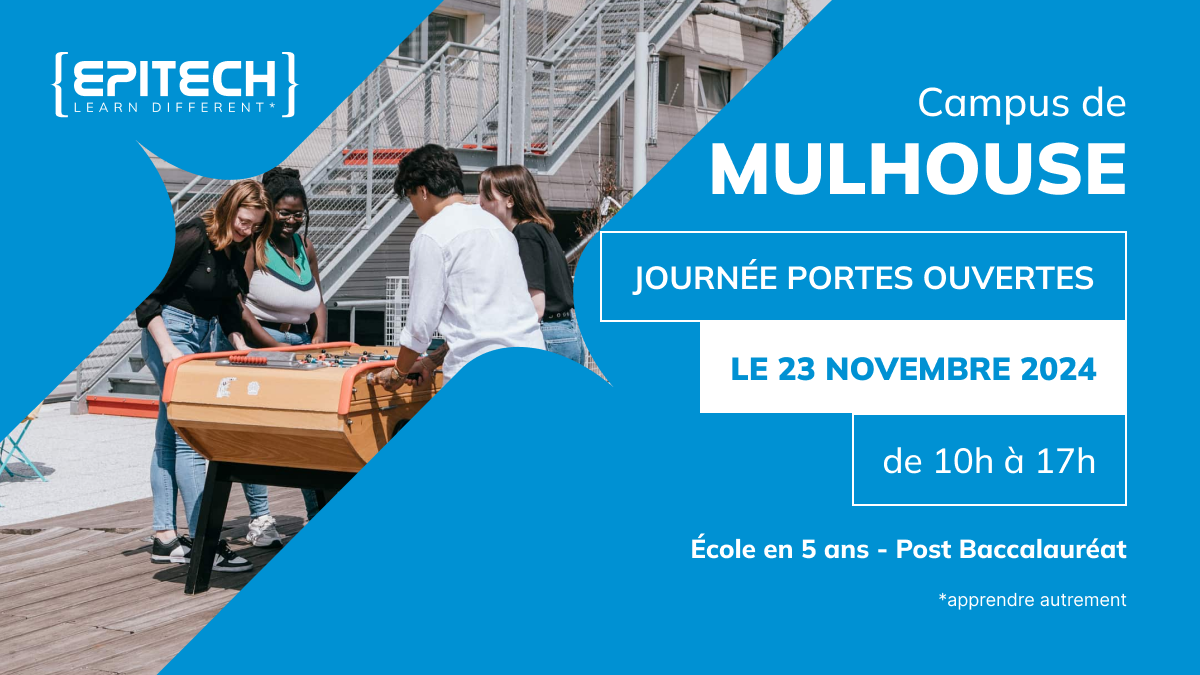 Journée Portes Ouvertes Epitech Mulhouse