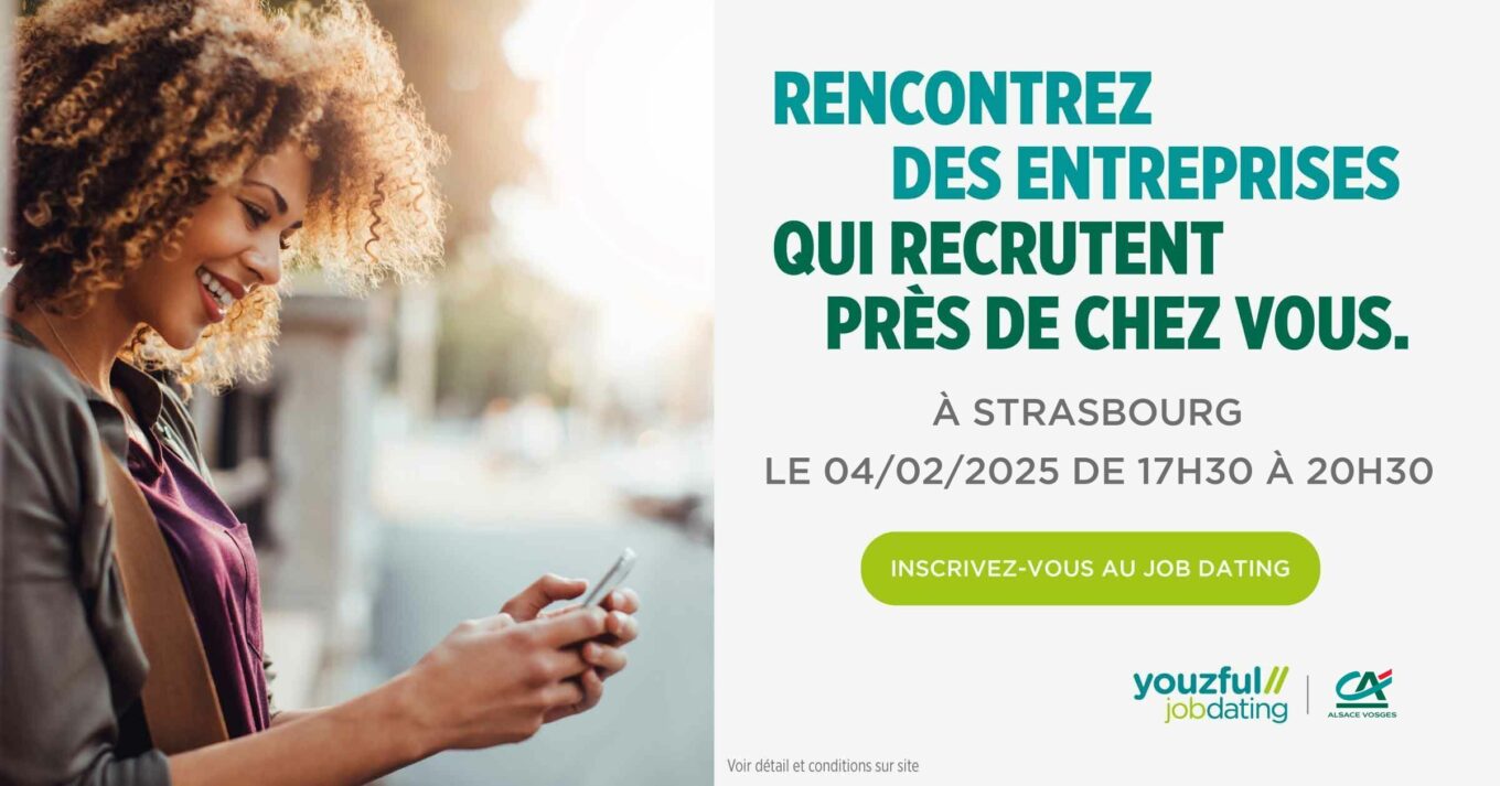 Job Dating à Strasbourg - 4 février 2025