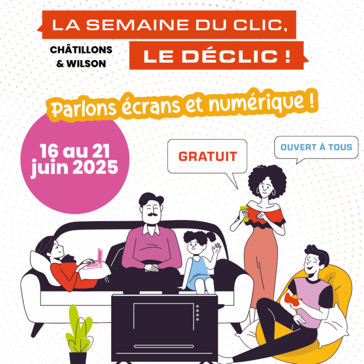 La semaine du clic, le déclic - Parlons écrans et numérique ! - Quartier Châtillons et Wilson à Reims