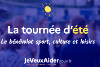 Découvre la tournée d'été du bénévolat !