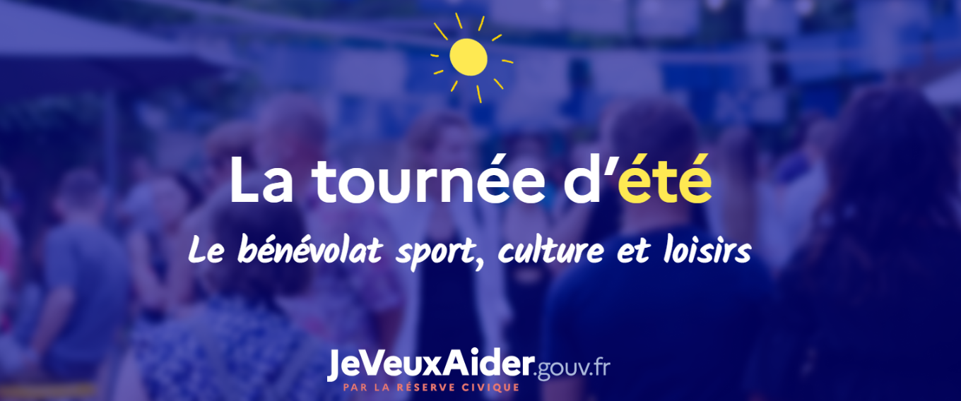 Découvre la tournée d'été du bénévolat !
