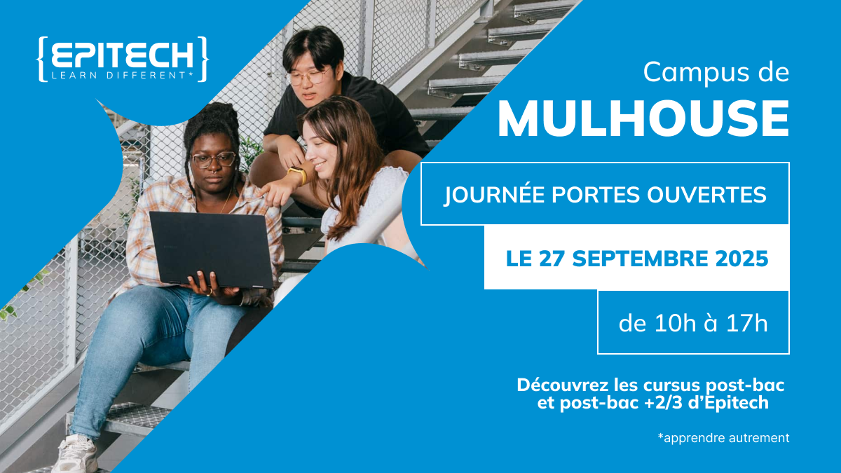 Journée Portes Ouvertes Epitech Mulhouse