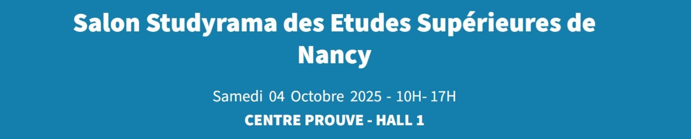 Salon Studyrama des Etudes Supérieures de Nancy