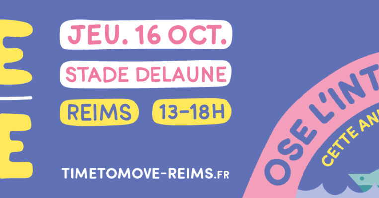 TIME TO MOVE 2025 à Reims - Ose l'international !