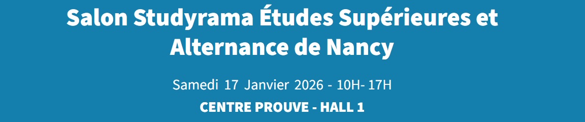 Salon Studyrama Études Supérieures et Alternance de Nancy