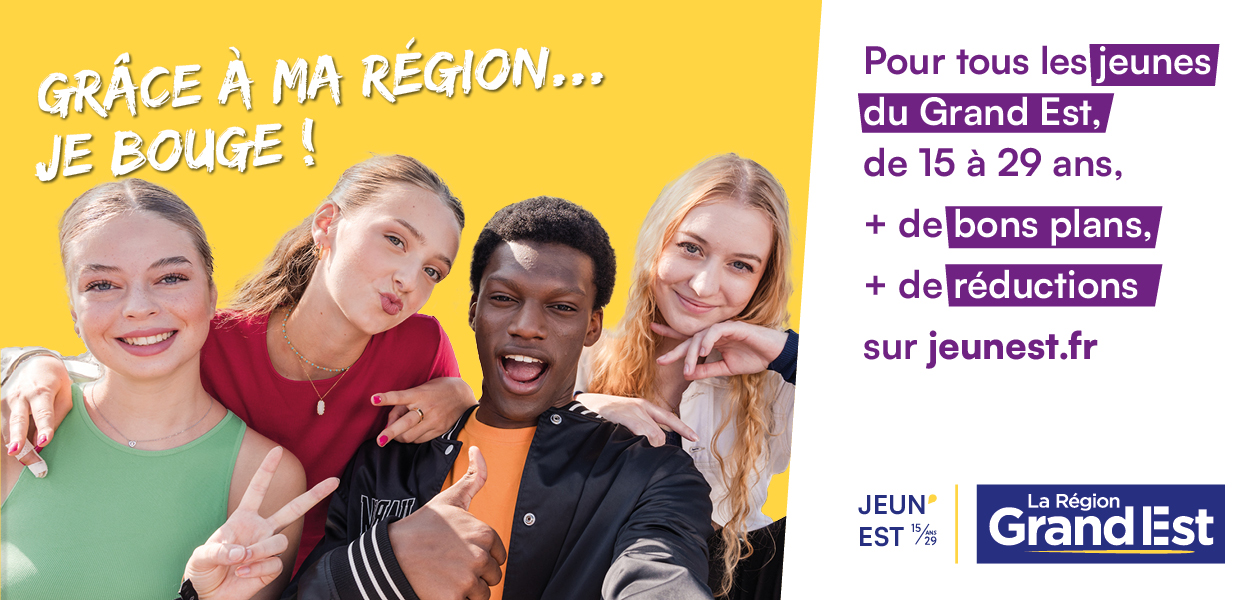 Jeun'Est : découvre les bons plans dans le Grand Est !
